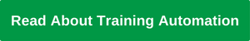 Training Automation